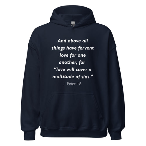 Unisex heather gray hoodie with 1 Peter 4:8 Bible verse printed in white text on front