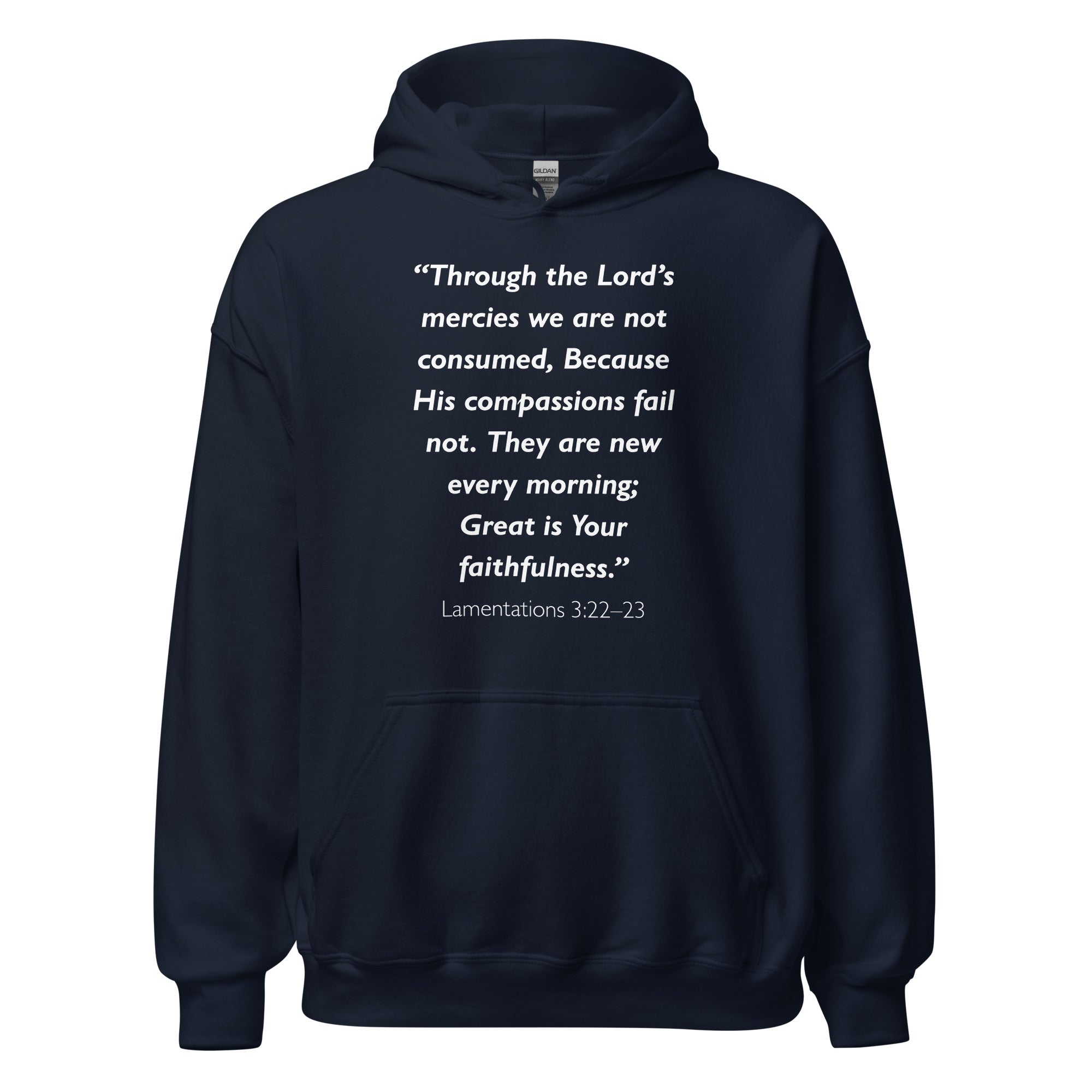 Unisex heather gray hoodie with Lamentations 3:22-23 Bible verse printed in white text on front
