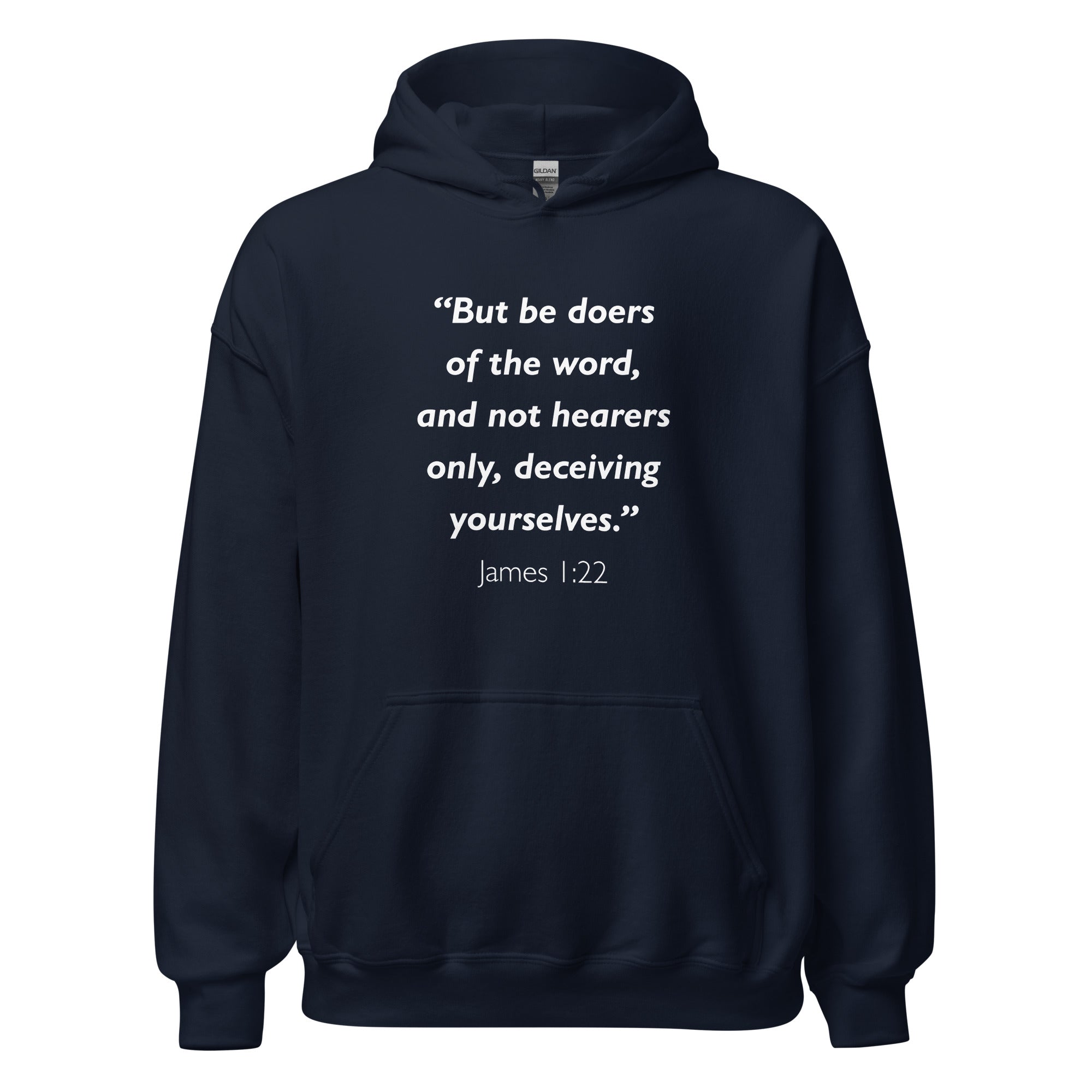 Unisex maroon hoodie with James 1:22 Bible verse printed in white text on front