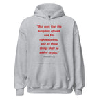 Unisex heather gray hoodie with Matthew 6:33 Bible verse printed in red text on front