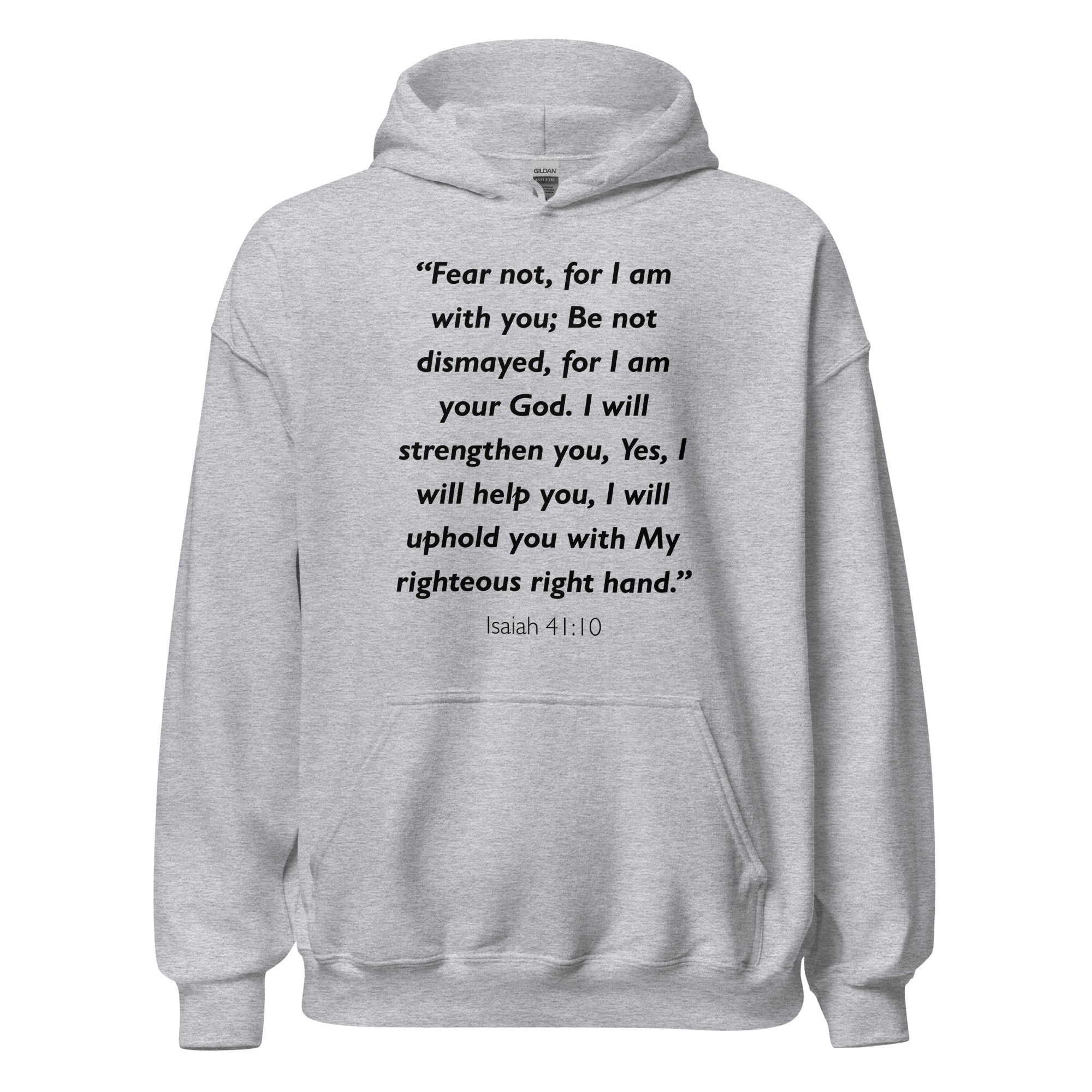 Unisex heather gray hoodie with Isaiah 41:10 Bible verse printed in black text on front