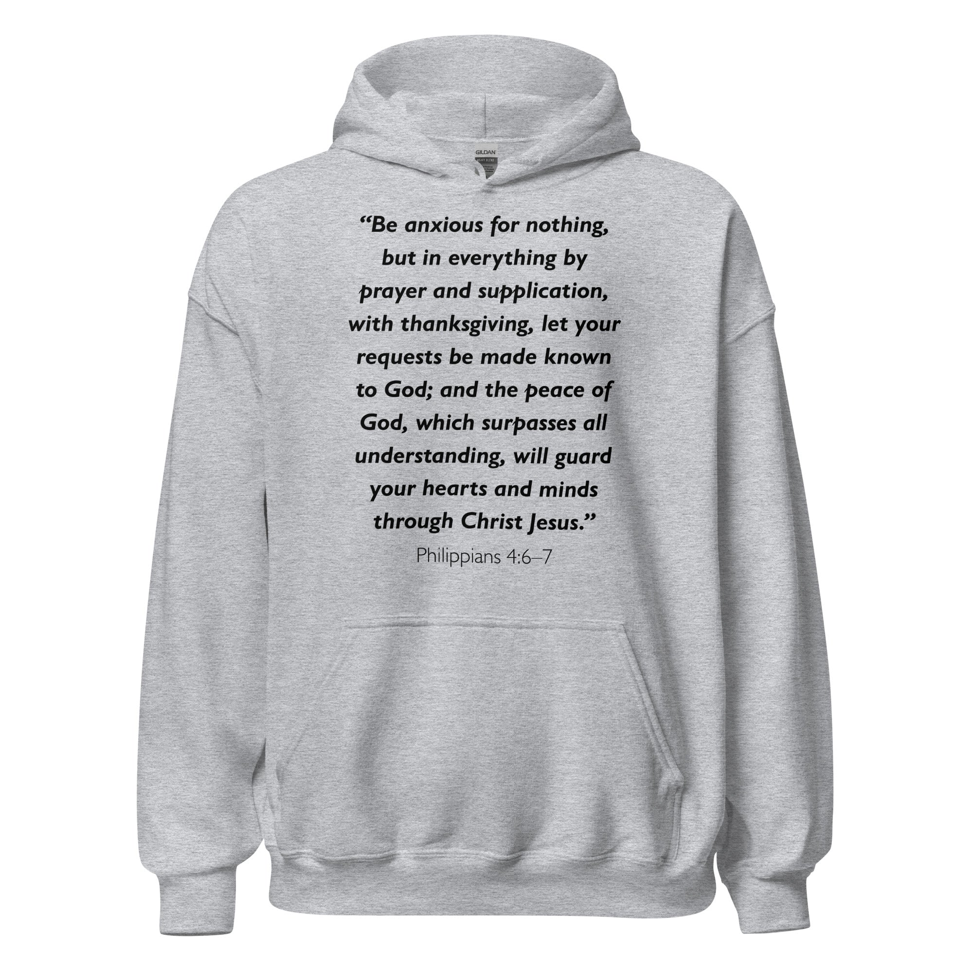 Unisex heather gray hoodie with Philippians 4:6-7 Bible verse printed in black text on front