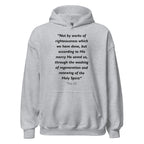 Unisex heather gray hoodie with Titus 3:5 Bible verse printed in black text on front
