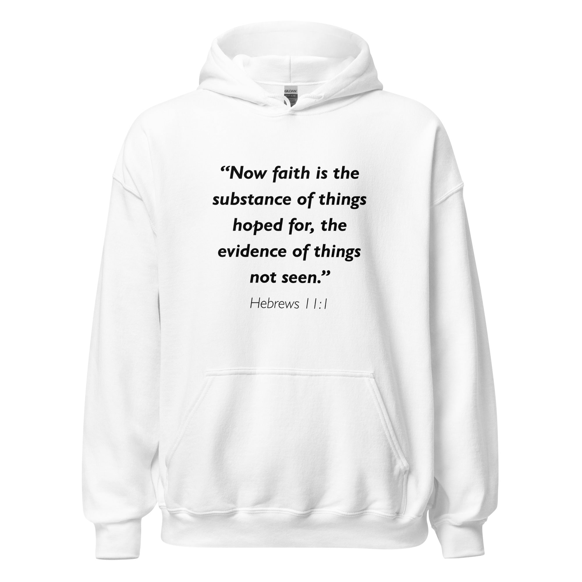 Unisex black hoodie with Hebrews 11:1 Bible verse printed in black text on front