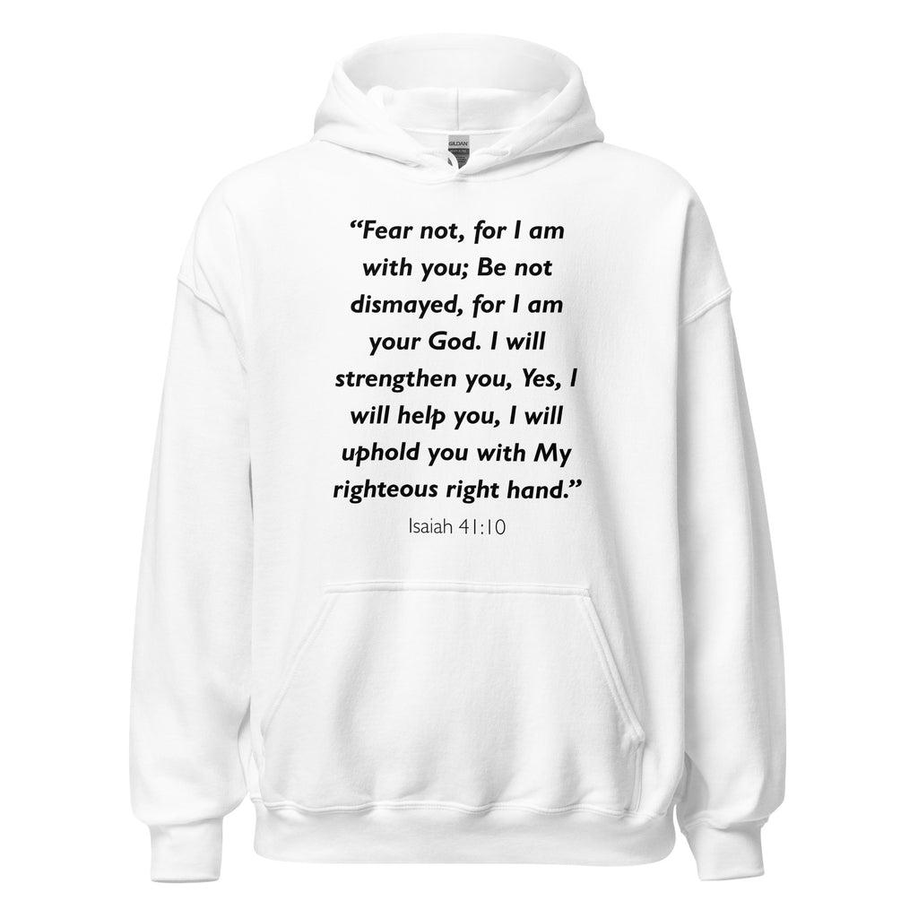Unisex black hoodie with Isaiah 41:10 Bible verse printed in black text on front
