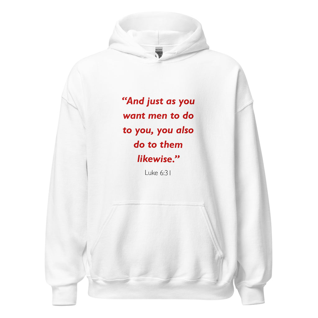 Unisex black hoodie with Luke 6:31 Bible verse printed in red text on front