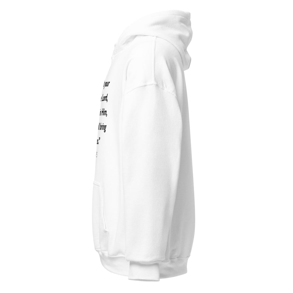 Unisex white hoodie with Psalm 37:5 Bible verse printed in black text on front