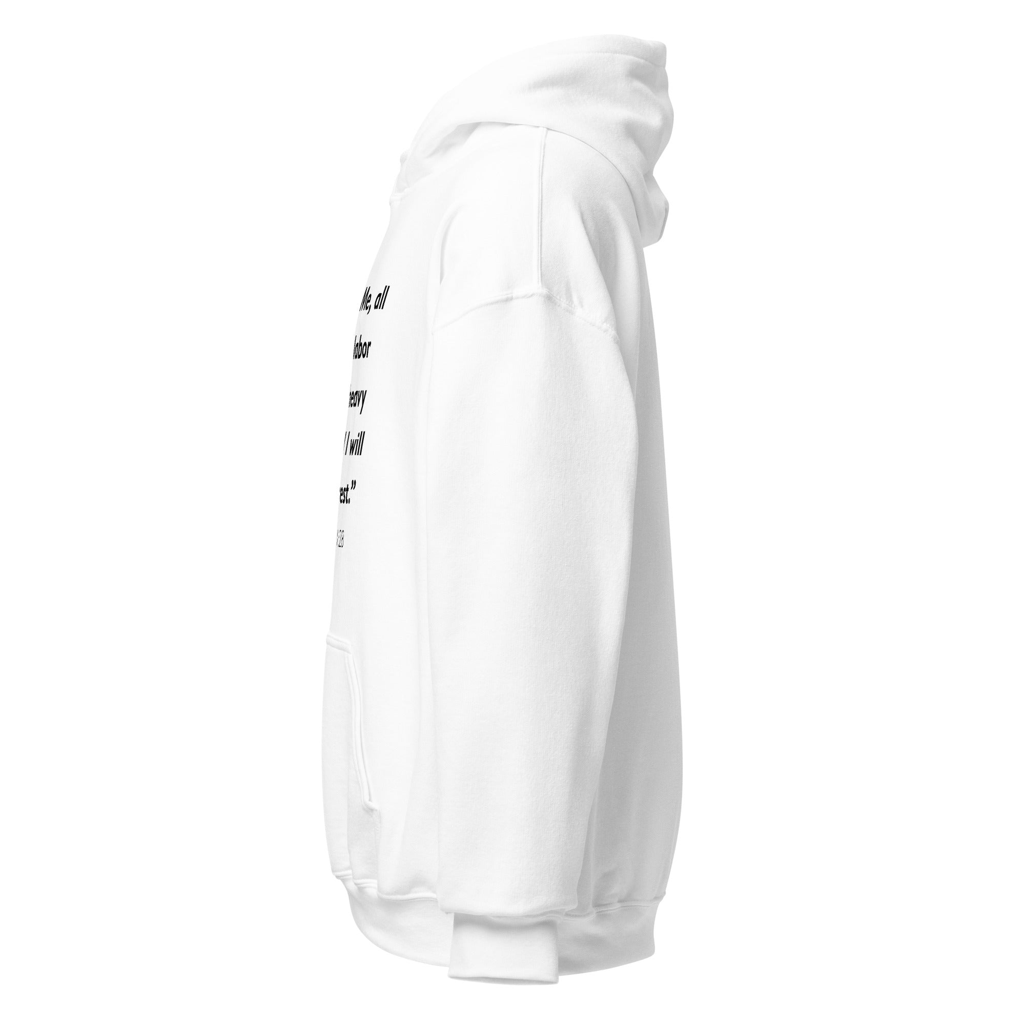 Unisex white hoodie with Matthew 11:28 Bible verse printed in black text on front